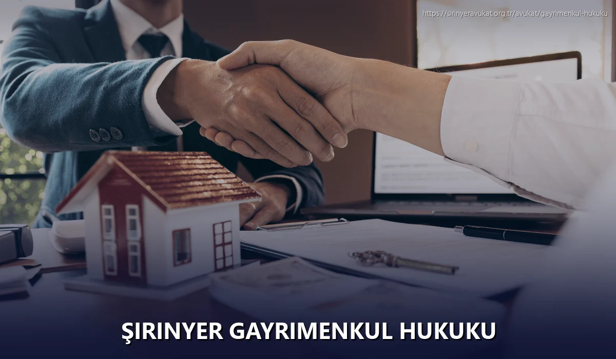 Şirinyer Gayrimenkul Hukuku