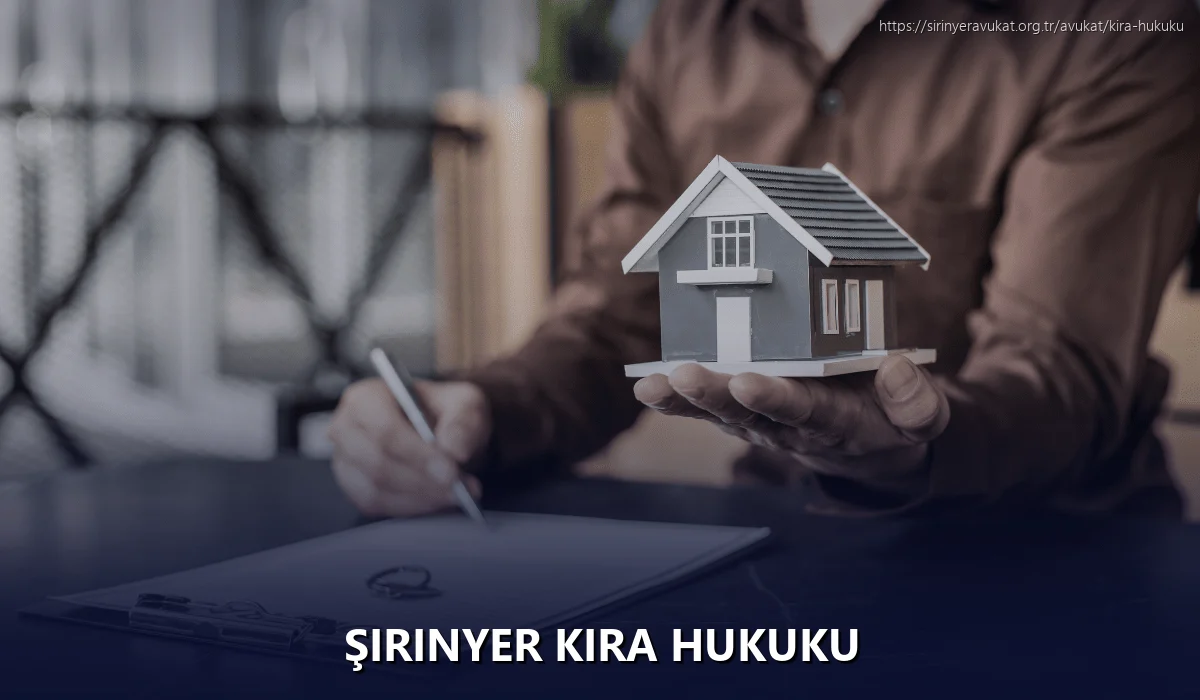 Şirinyer Kira Hukuku